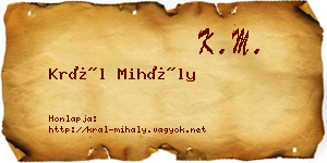 Král Mihály névjegykártya